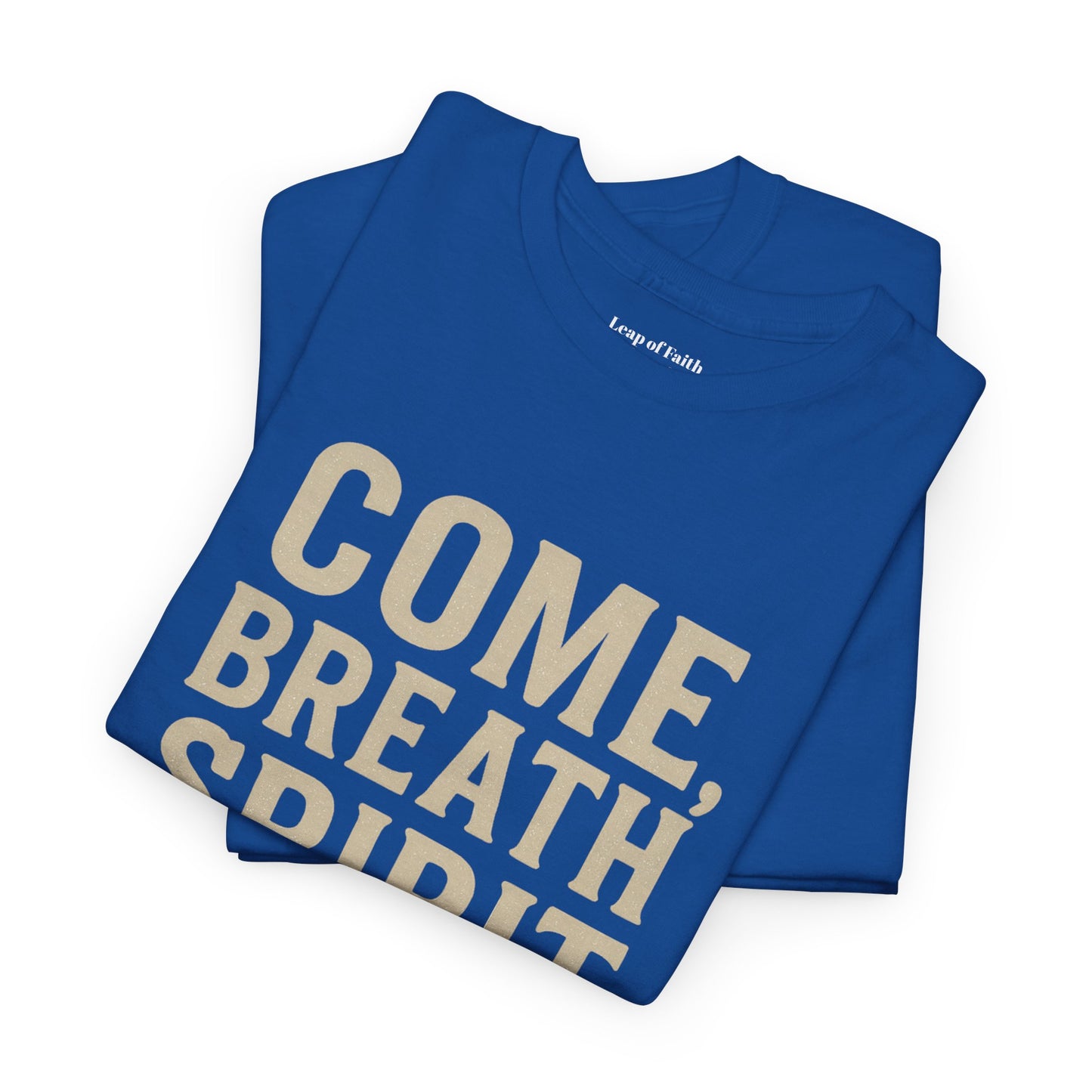 Ezekiel 37:1–10 “Come, Breath, Spirit of God” Unisex Tee