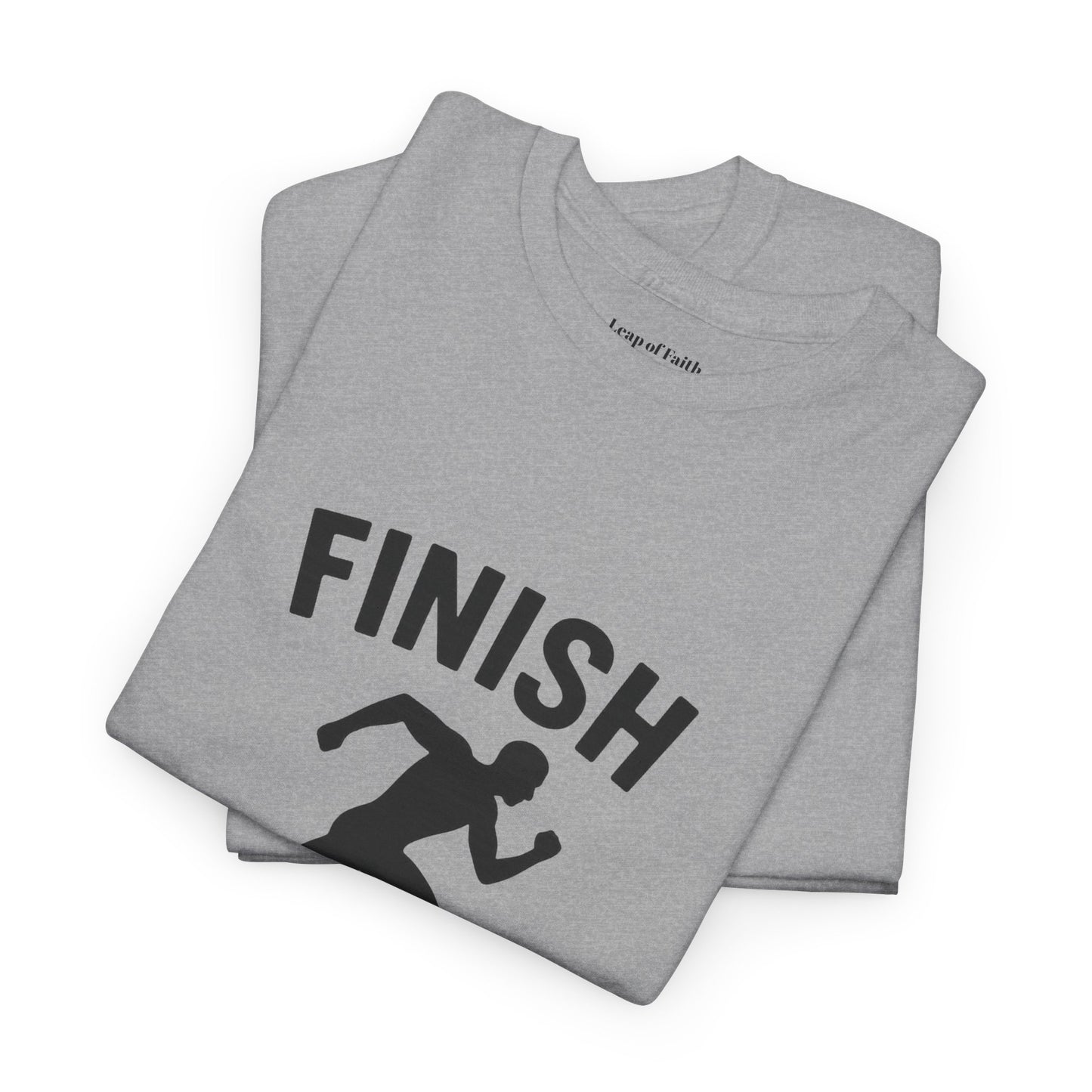 Finish Strong Unisex Tee