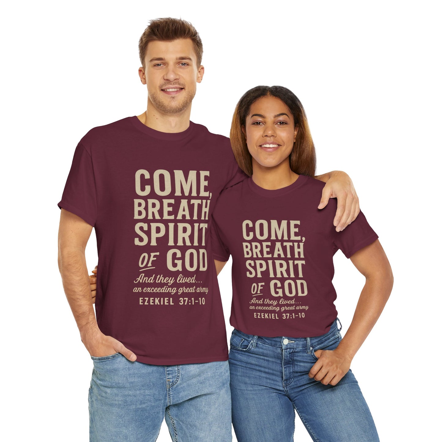 Ezekiel 37:1–10 “Come, Breath, Spirit of God” Unisex Tee