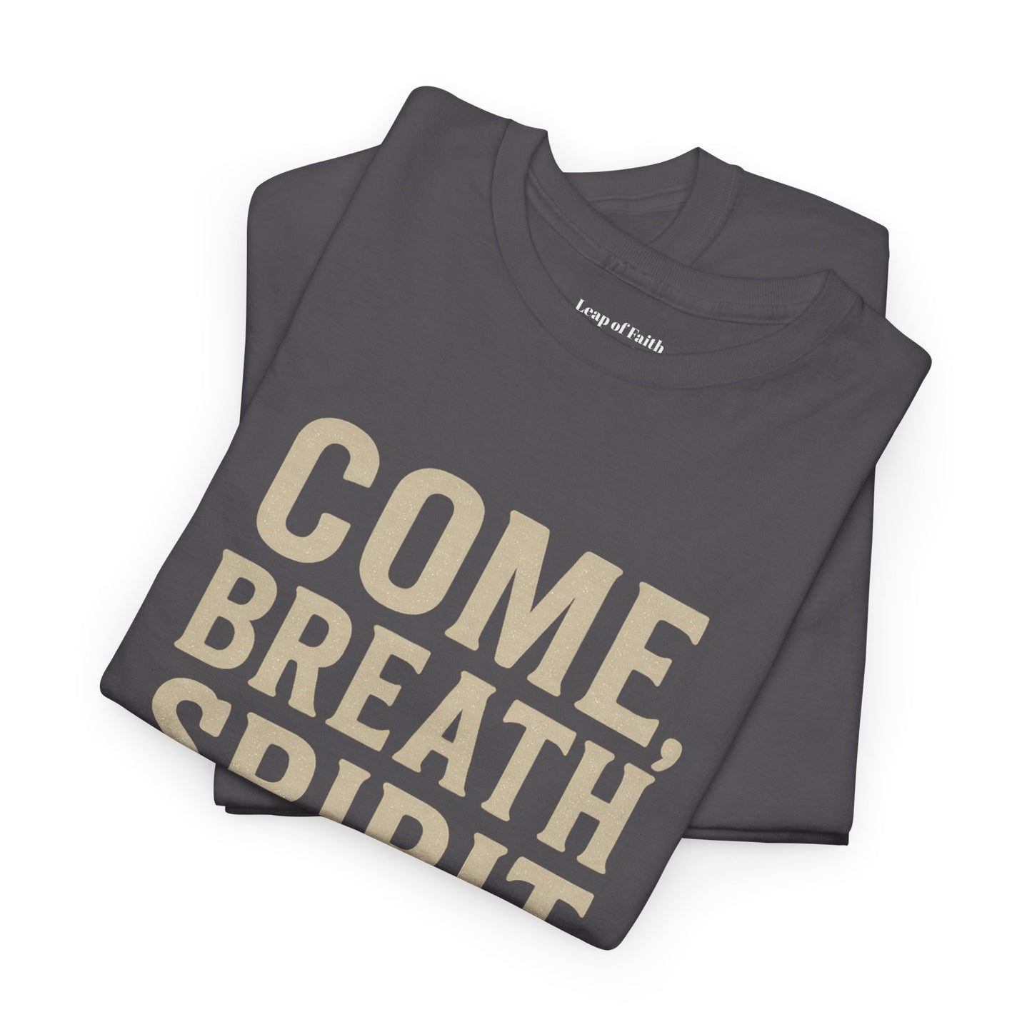 Ezekiel 37:1–10 “Come, Breath, Spirit of God” Unisex Tee