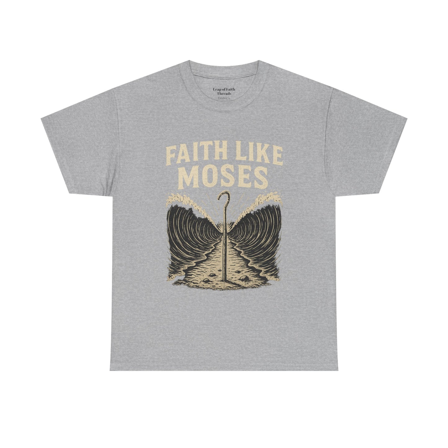 Faith Like Moses Unisex Tee