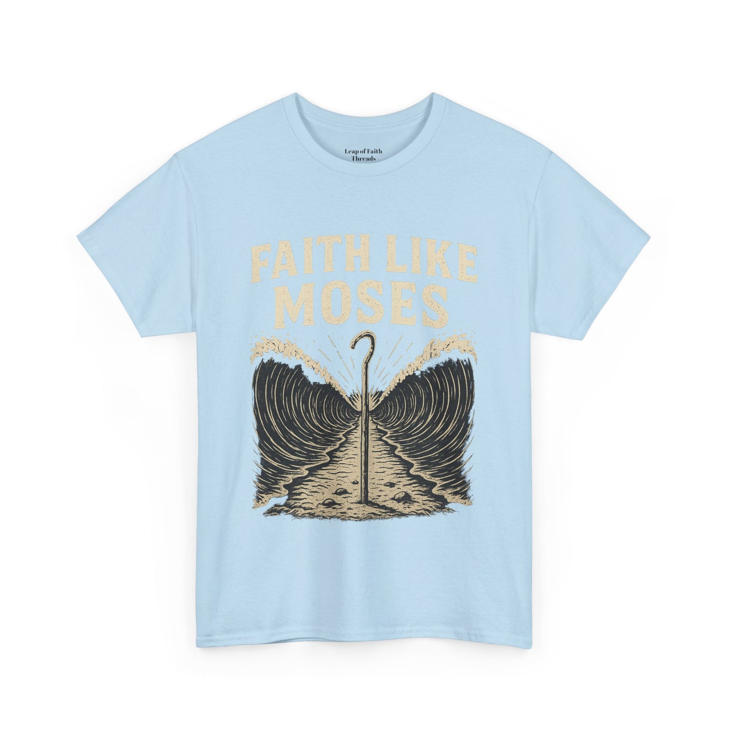 Faith Like Moses Unisex Tee