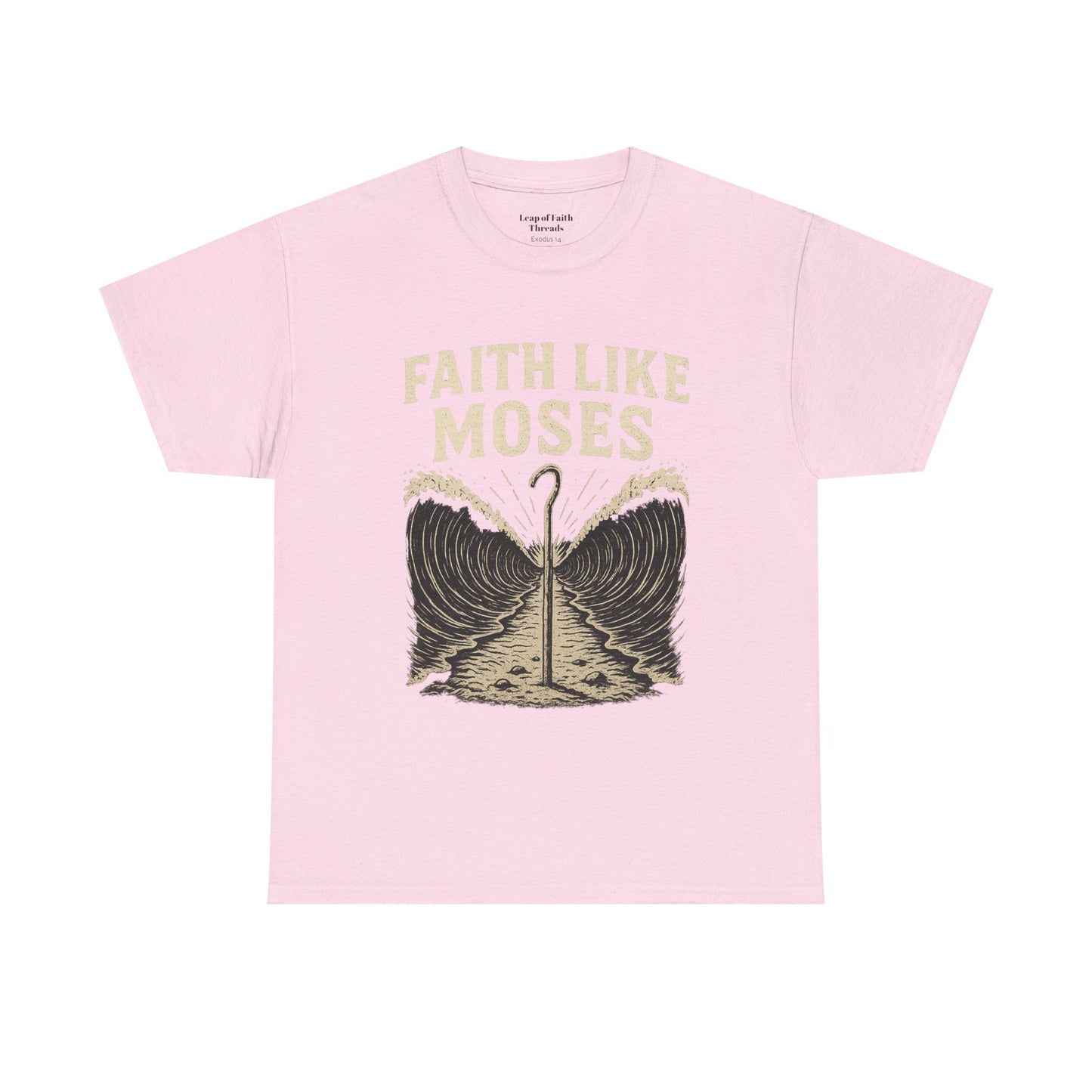 Faith Like Moses Unisex Tee