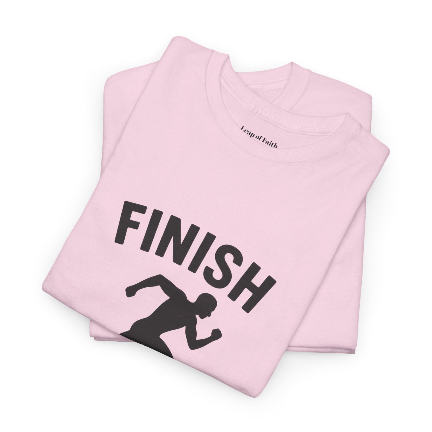 Finish Strong Unisex Tee