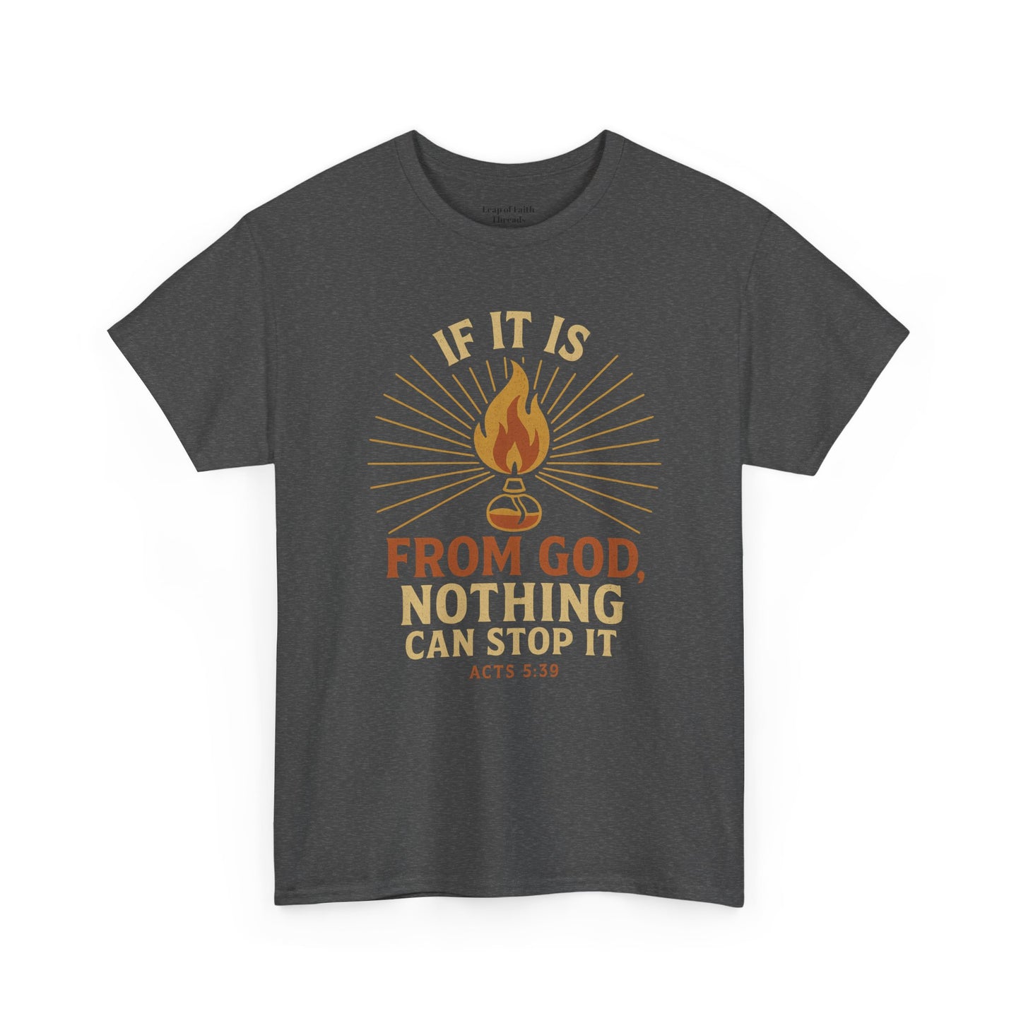 Acts 5:39 Unisex Tee