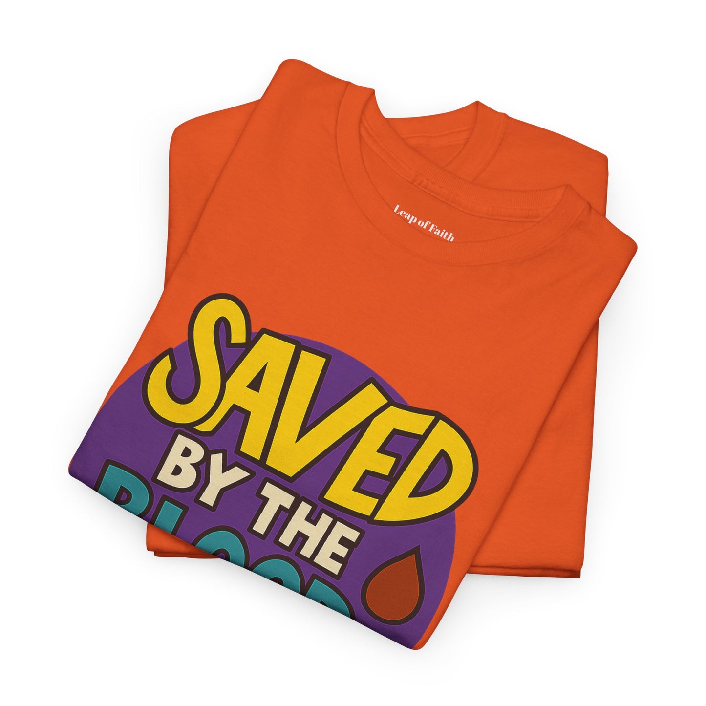 Saved By the Blood Unisex Tee