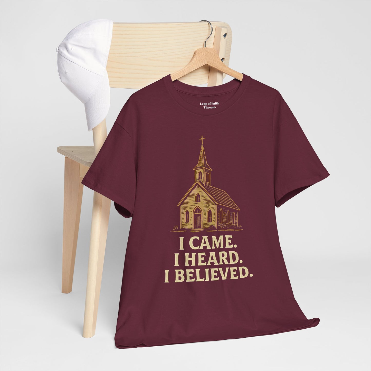 I Came, I Heard, I Believed - Unisex Tee