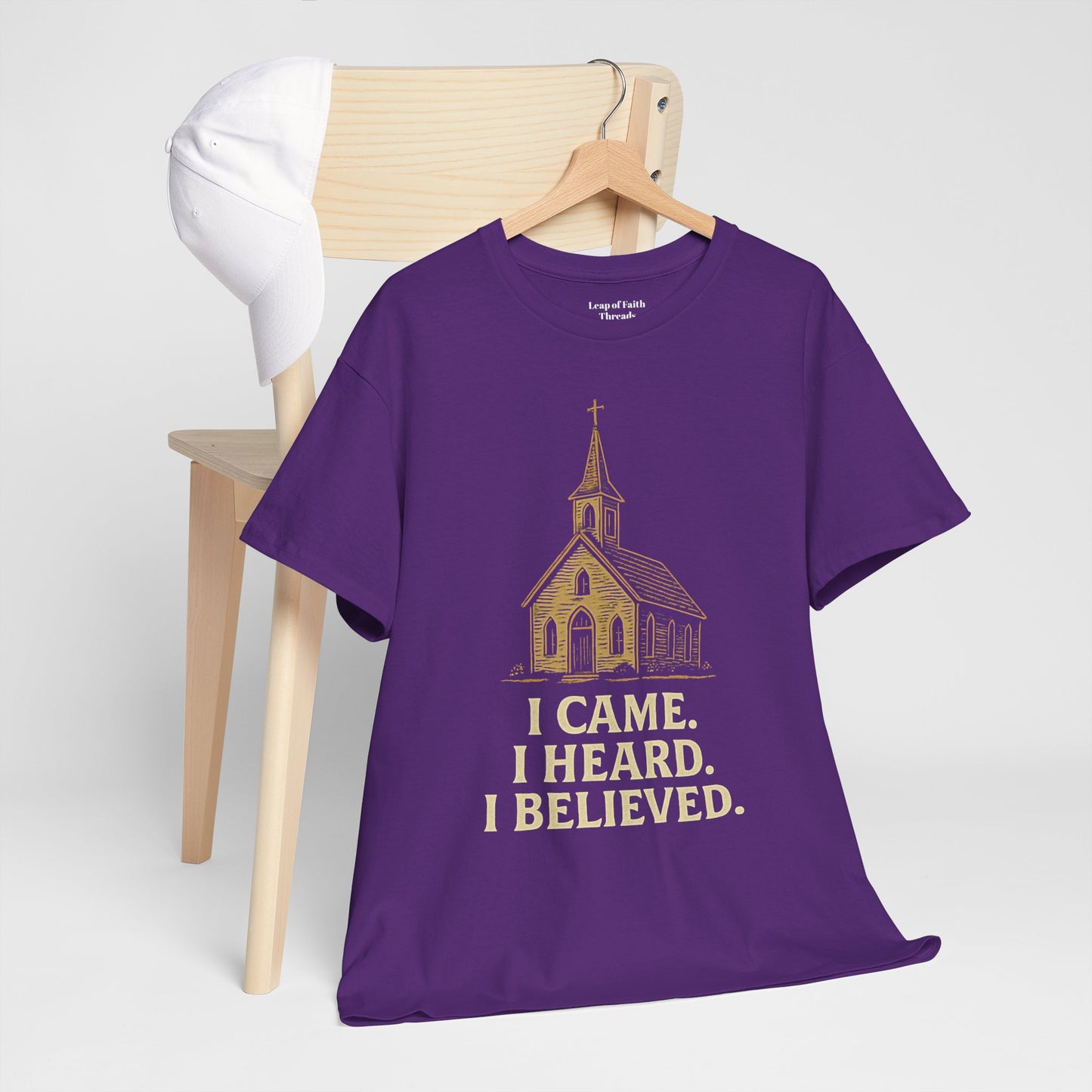 I Came, I Heard, I Believed - Unisex Tee