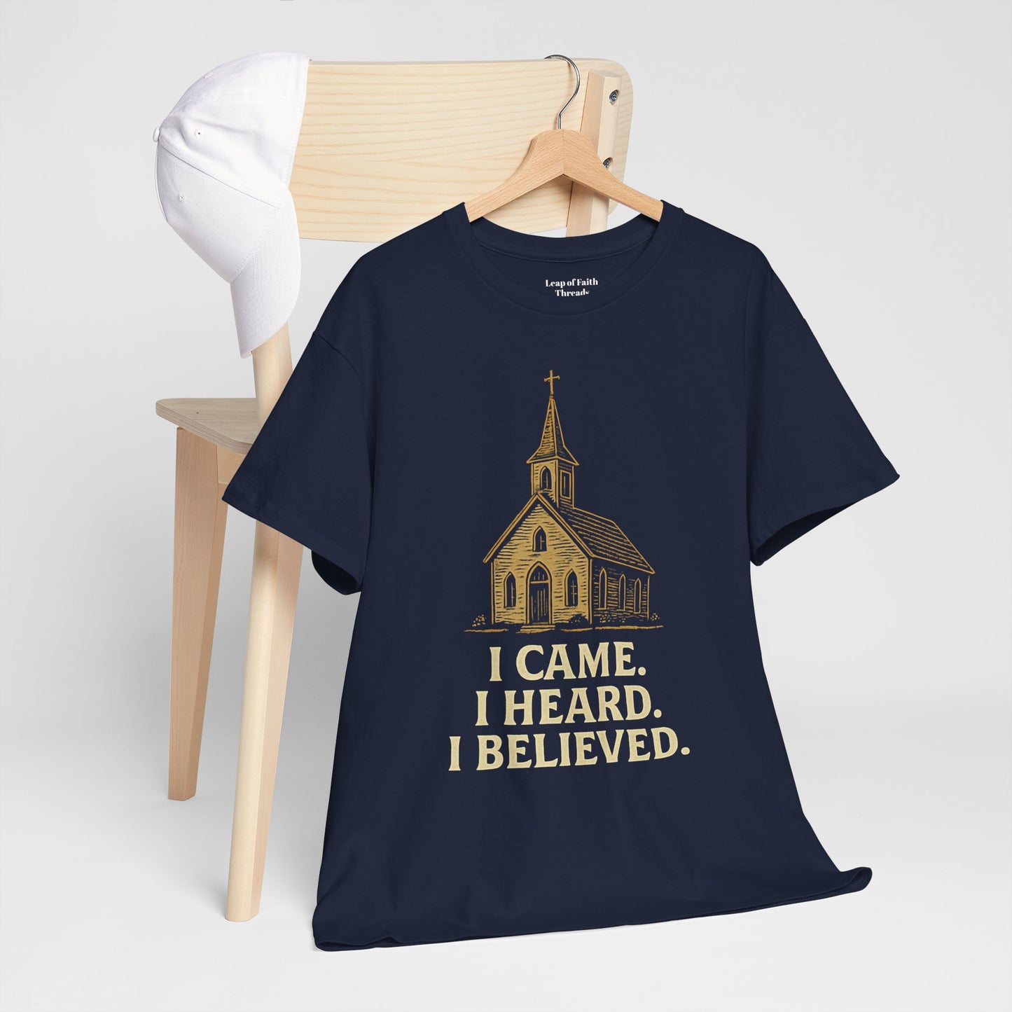 I Came, I Heard, I Believed - Unisex Tee