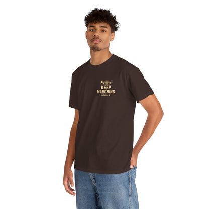Keep Marching - Joshua 6 Unisex Tee