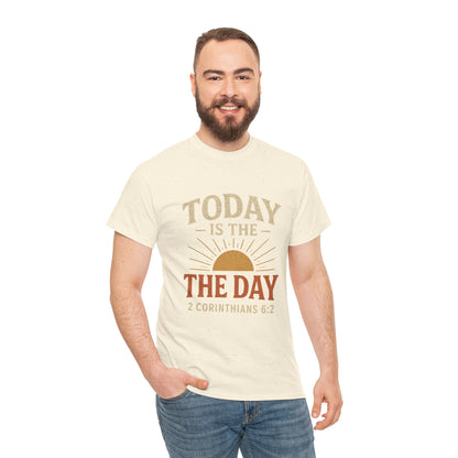Today Is The Day Unisex Tee