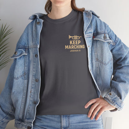 Keep Marching - Joshua 6 Unisex Tee