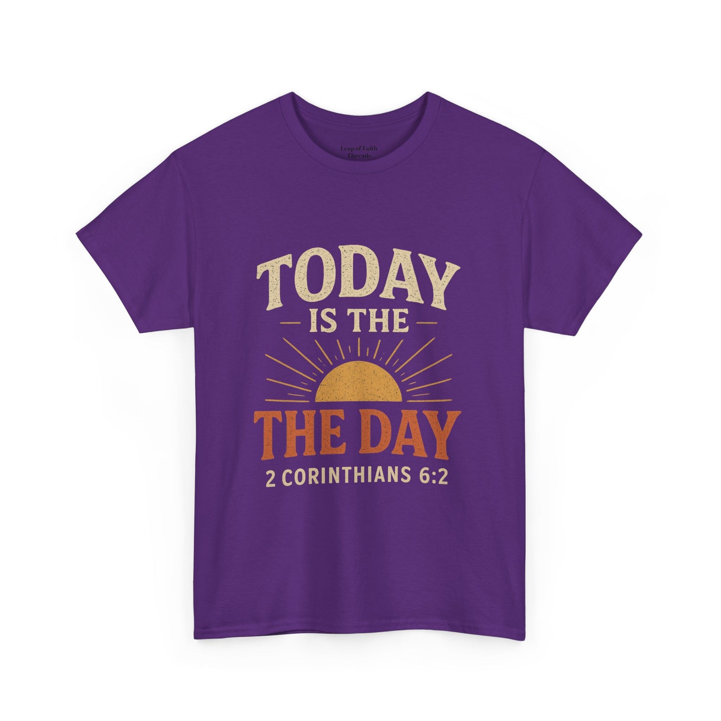 Today Is The Day Unisex Tee