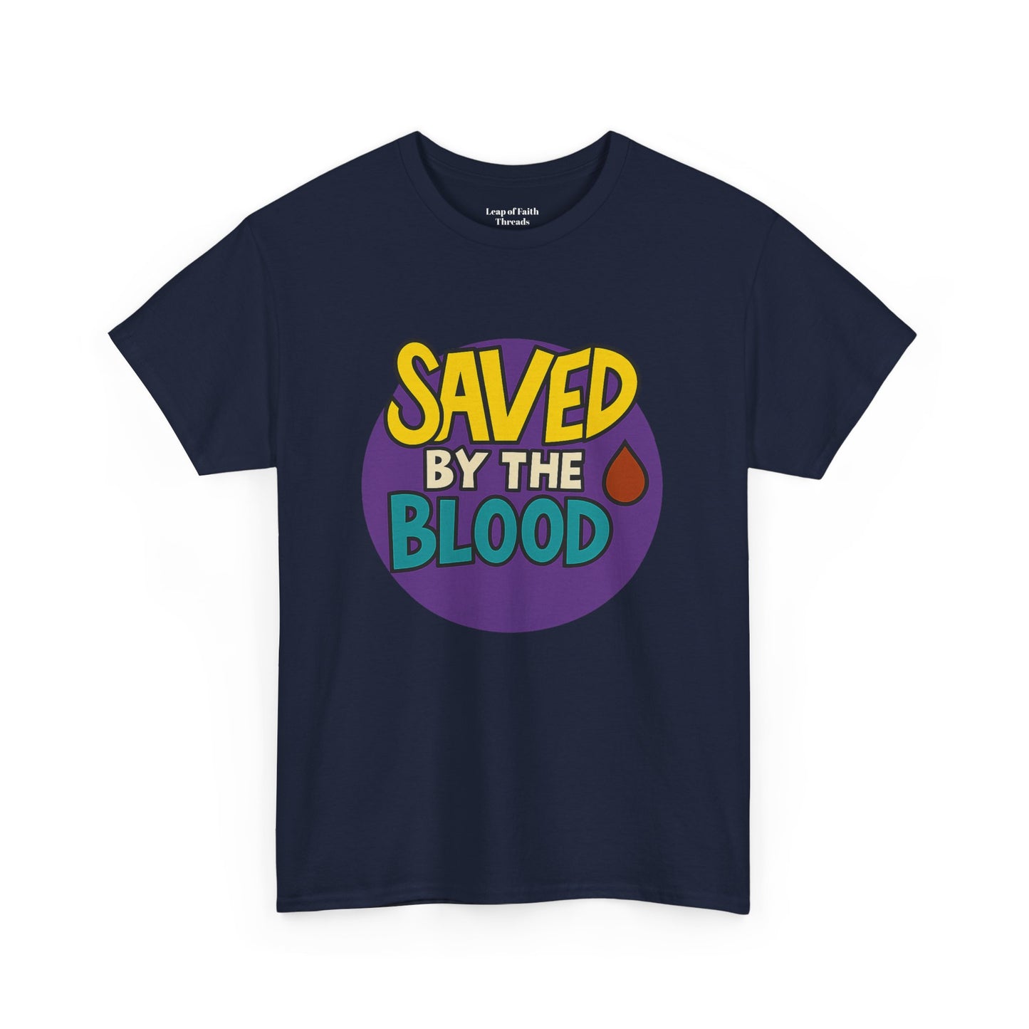 Saved By the Blood Unisex Tee