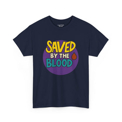 Saved By the Blood Unisex Tee