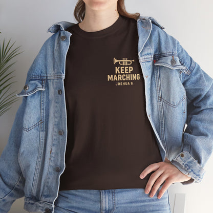Keep Marching - Joshua 6 Unisex Tee
