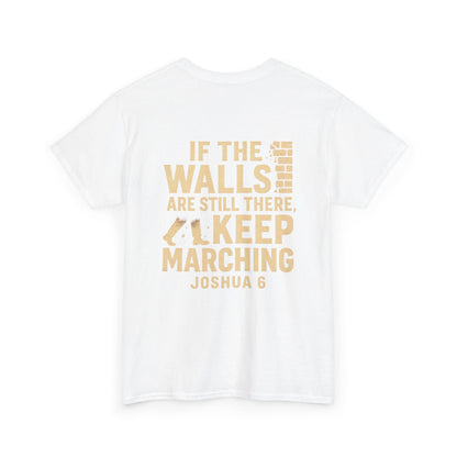 Keep Marching - Joshua 6 Unisex Tee