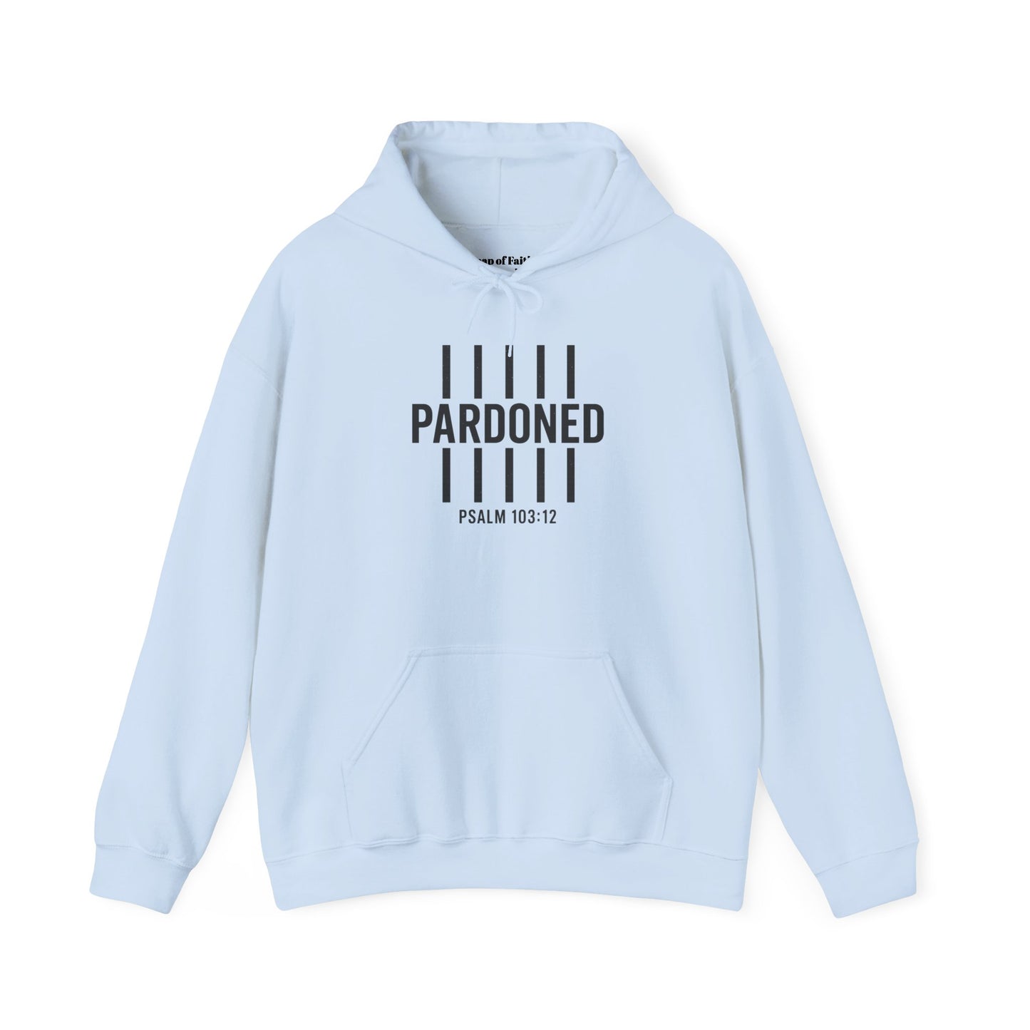 Pardoned Unisex Hoodie Psalm 100:12