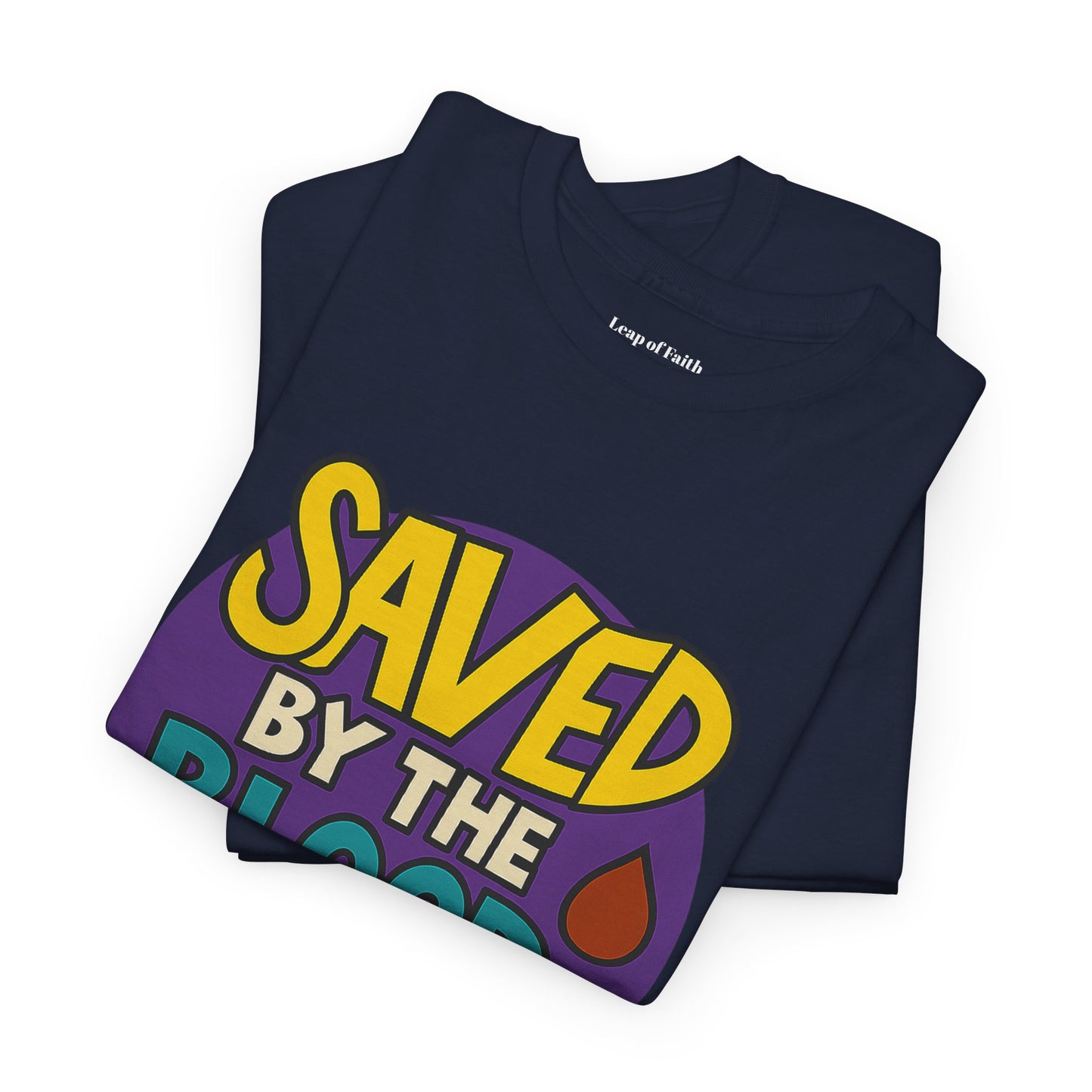 Saved By the Blood Unisex Tee