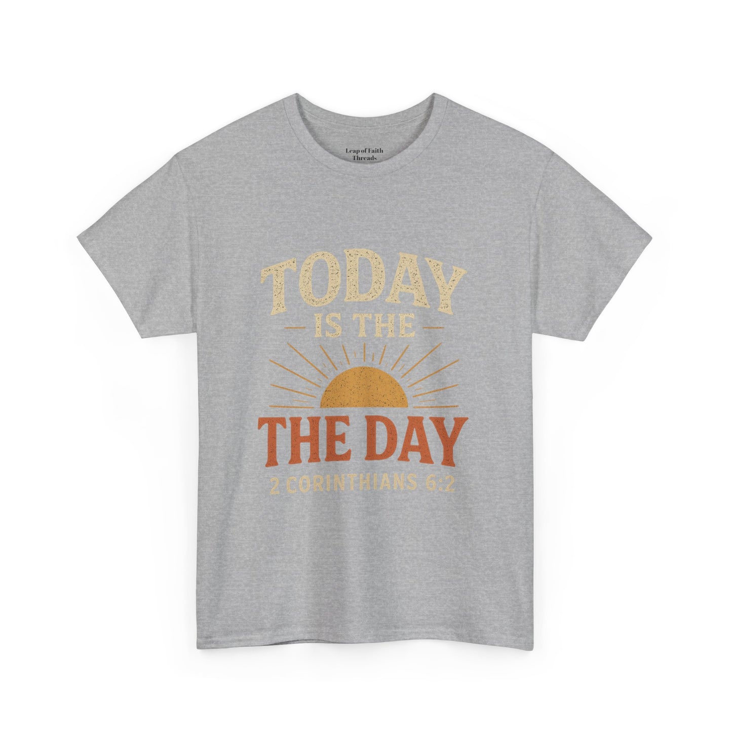 Today Is The Day Unisex Tee
