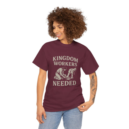 Kingdom Workers Needed Unisex Tee