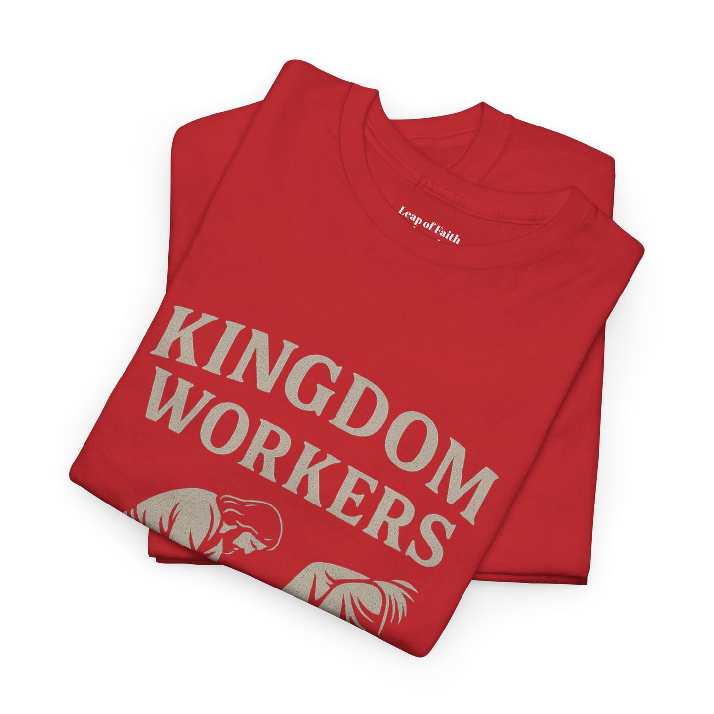 Kingdom Workers Needed Unisex Tee
