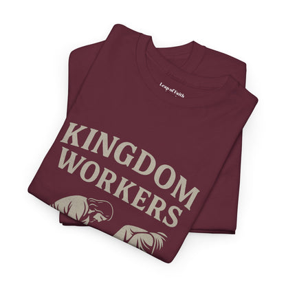 Kingdom Workers Needed Unisex Tee