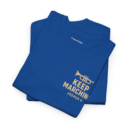 Keep Marching - Joshua 6 Unisex Tee
