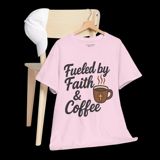 Fueled by Faith T Shirt