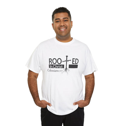 Rooted in Christ Unisex Tee