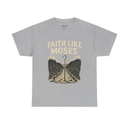 Faith Like Moses Unisex Tee