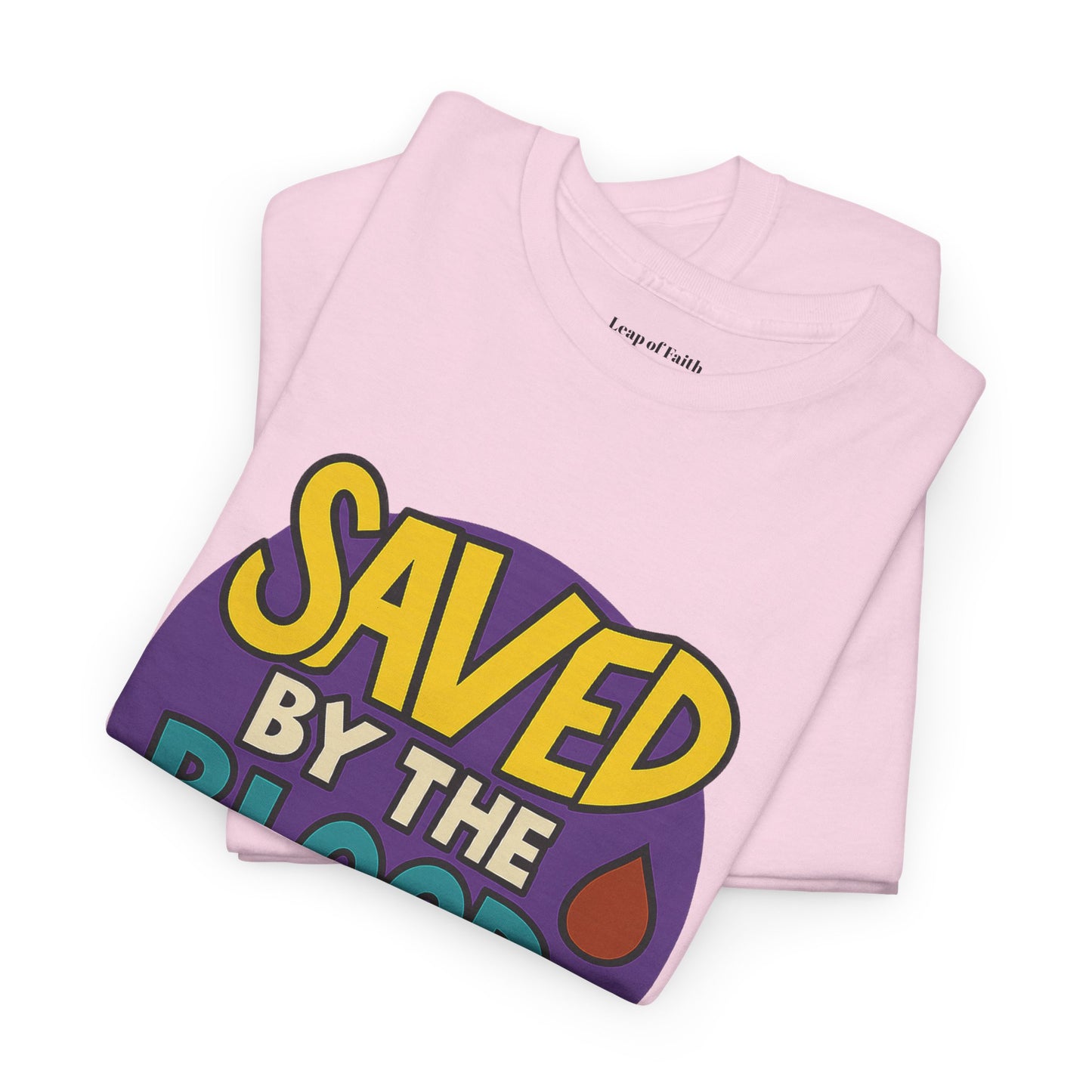 Saved By the Blood Unisex Tee