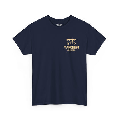 Keep Marching - Joshua 6 Unisex Tee