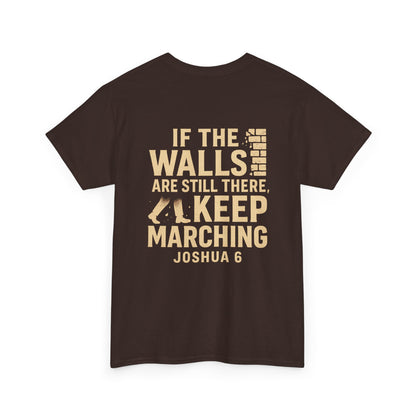 Keep Marching - Joshua 6 Unisex Tee