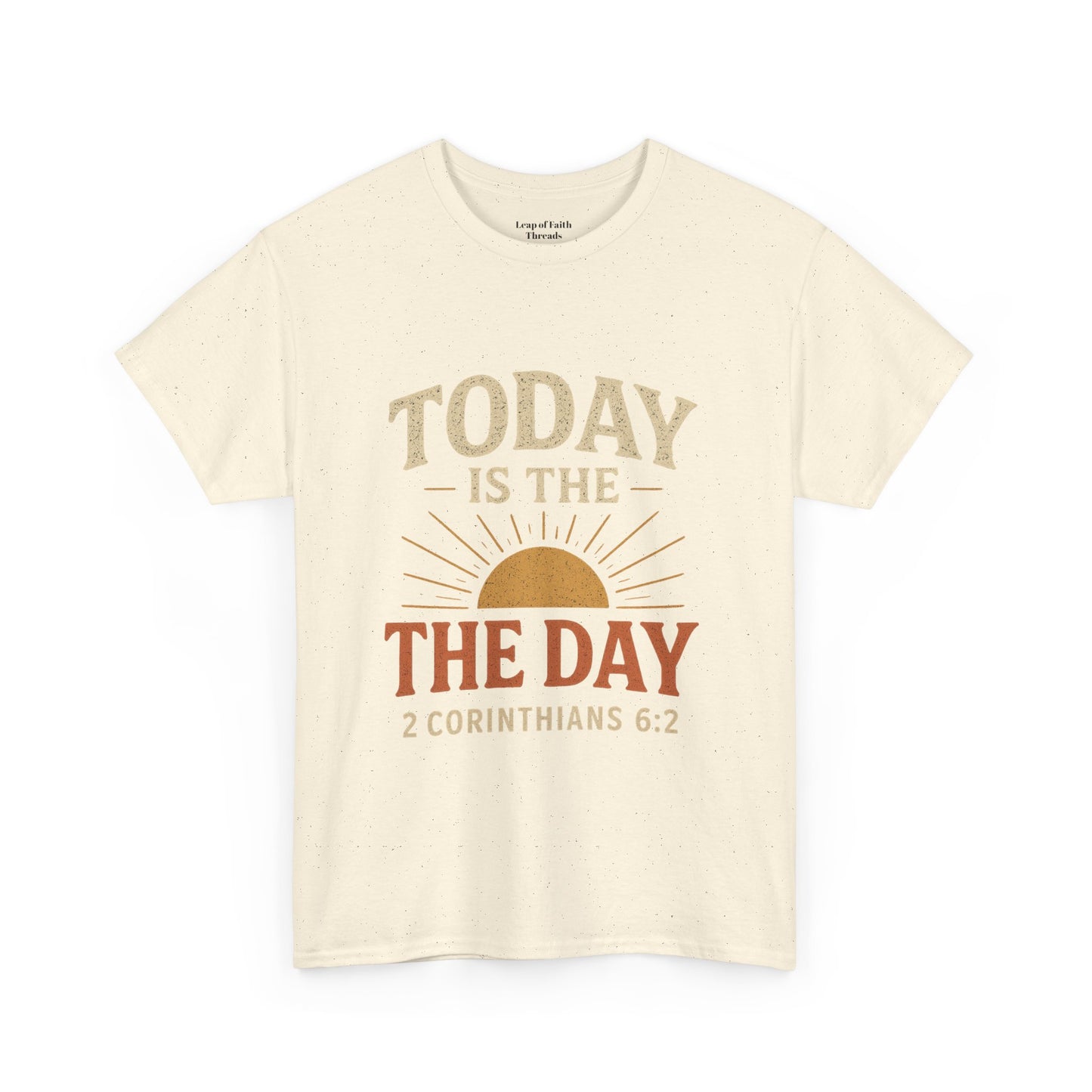 Today Is The Day Unisex Tee