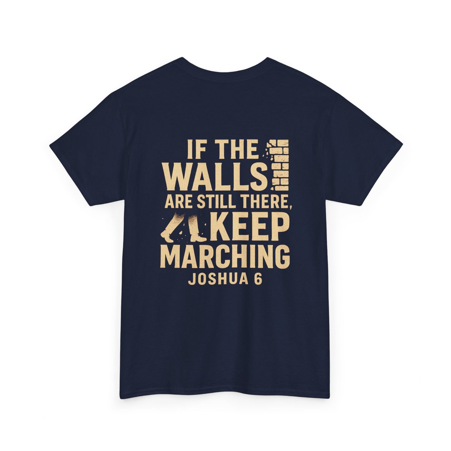 Keep Marching - Joshua 6 Unisex Tee
