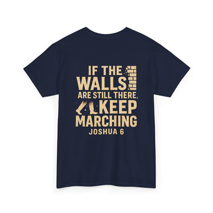 Keep Marching - Joshua 6 Unisex Tee