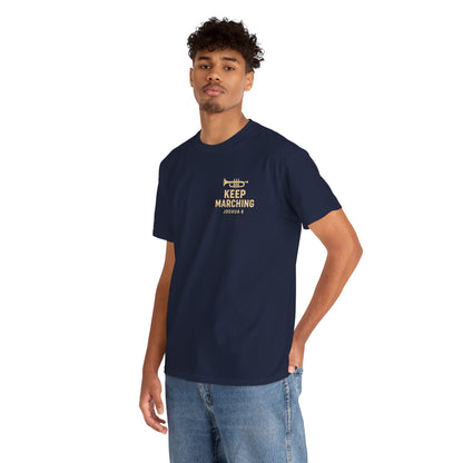 Keep Marching - Joshua 6 Unisex Tee