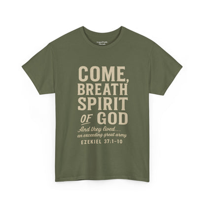 Ezekiel 37:1–10 “Come, Breath, Spirit of God” Unisex Tee