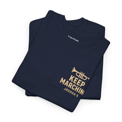 Keep Marching - Joshua 6 Unisex Tee