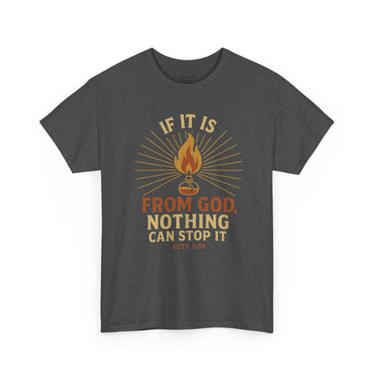 Acts 5:39 Unisex Tee