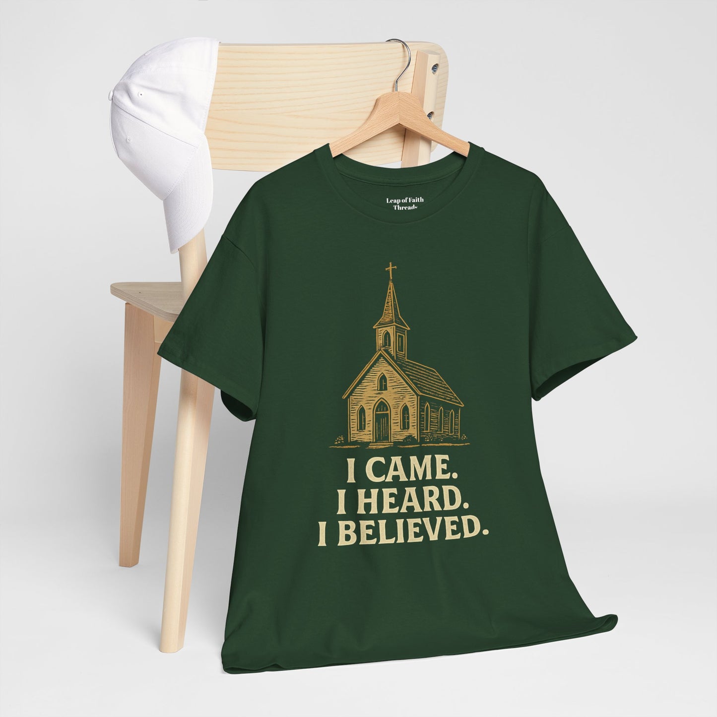 I Came, I Heard, I Believed - Unisex Tee