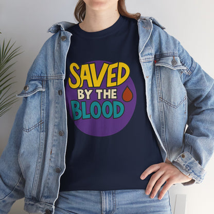 Saved By the Blood Unisex Tee