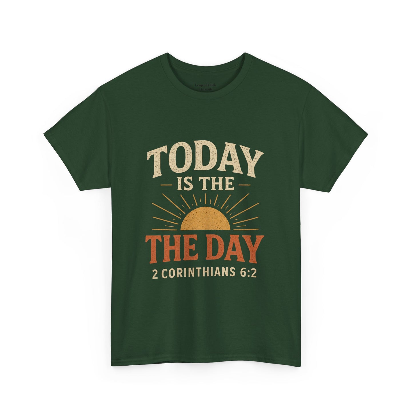 Today Is The Day Unisex Tee