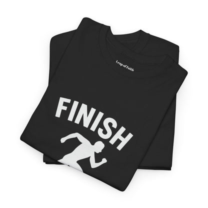 Finish Strong Unisex Tee