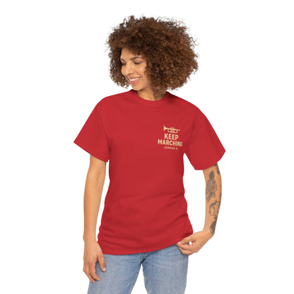 Keep Marching - Joshua 6 Unisex Tee